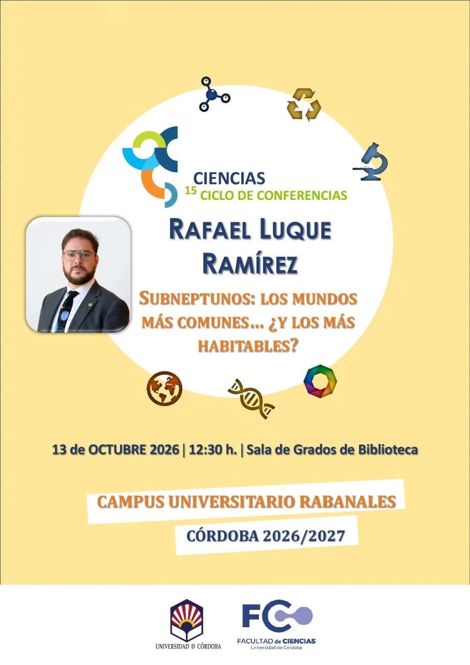 15º Ciclo de Conferencias Facultad de Ciencias: Rafael Luque Ramírez, Doctor en Astrofísica e Investigador Ramón y Cajal en el Instituto de Astrofísica de Andalucía (Iaa-Csic)