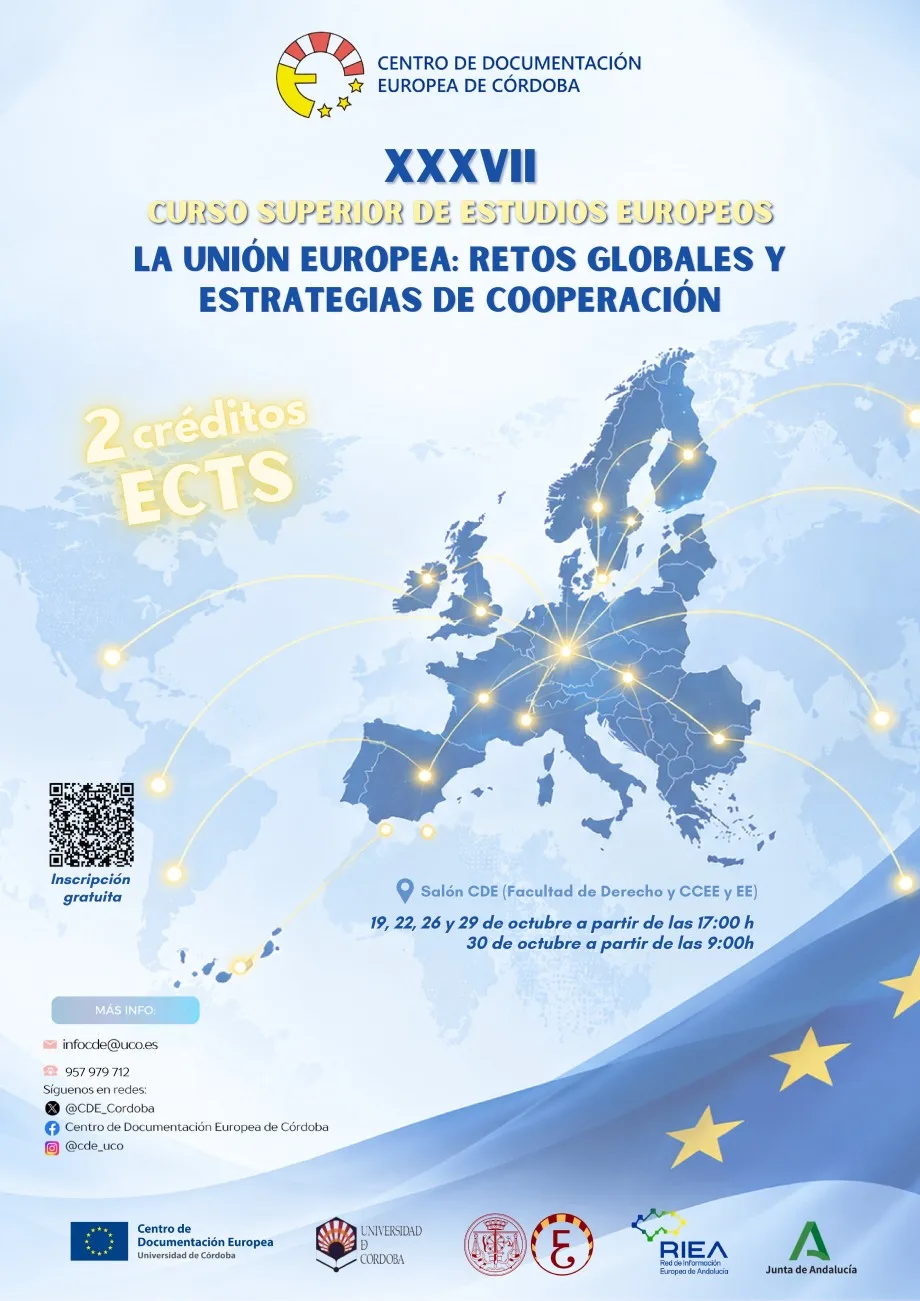 XXXVII Edition Higher Course on European Studies entitled "The European Union: global challenges and cooperation strategies."