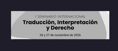 I International Seminar on Translation, Interpreting and Law