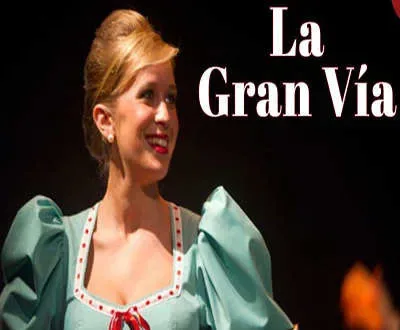 'La Gran Vía' zarzuela