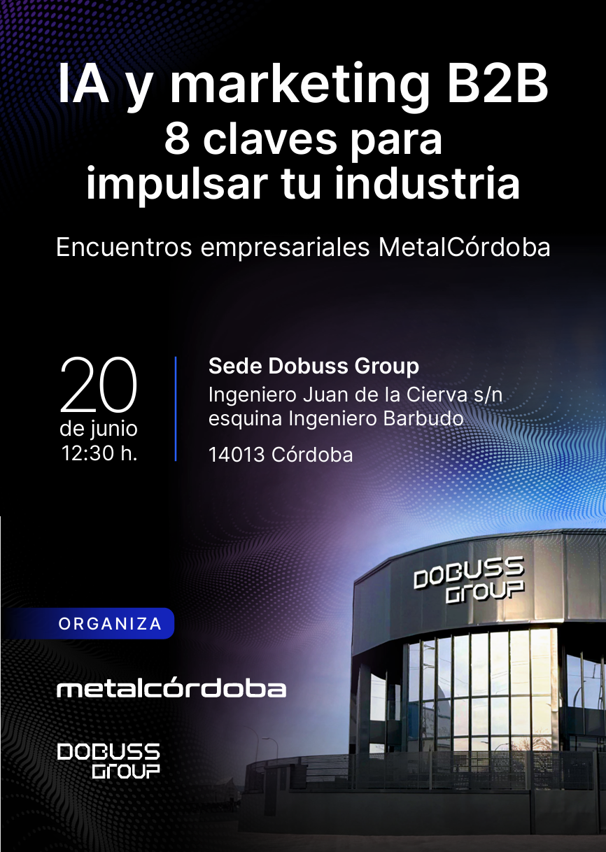 Image for the story: MetalCórdoba and Dobuss bring together industrial companies at a breakfast on AI and B2B marketing