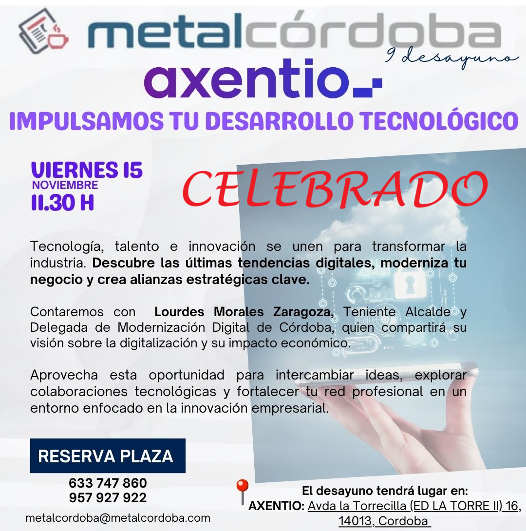 Imagen de la noticia: Metalcórdoba y Axentio celebran su noveno desayuno empresarial sobre digitalización