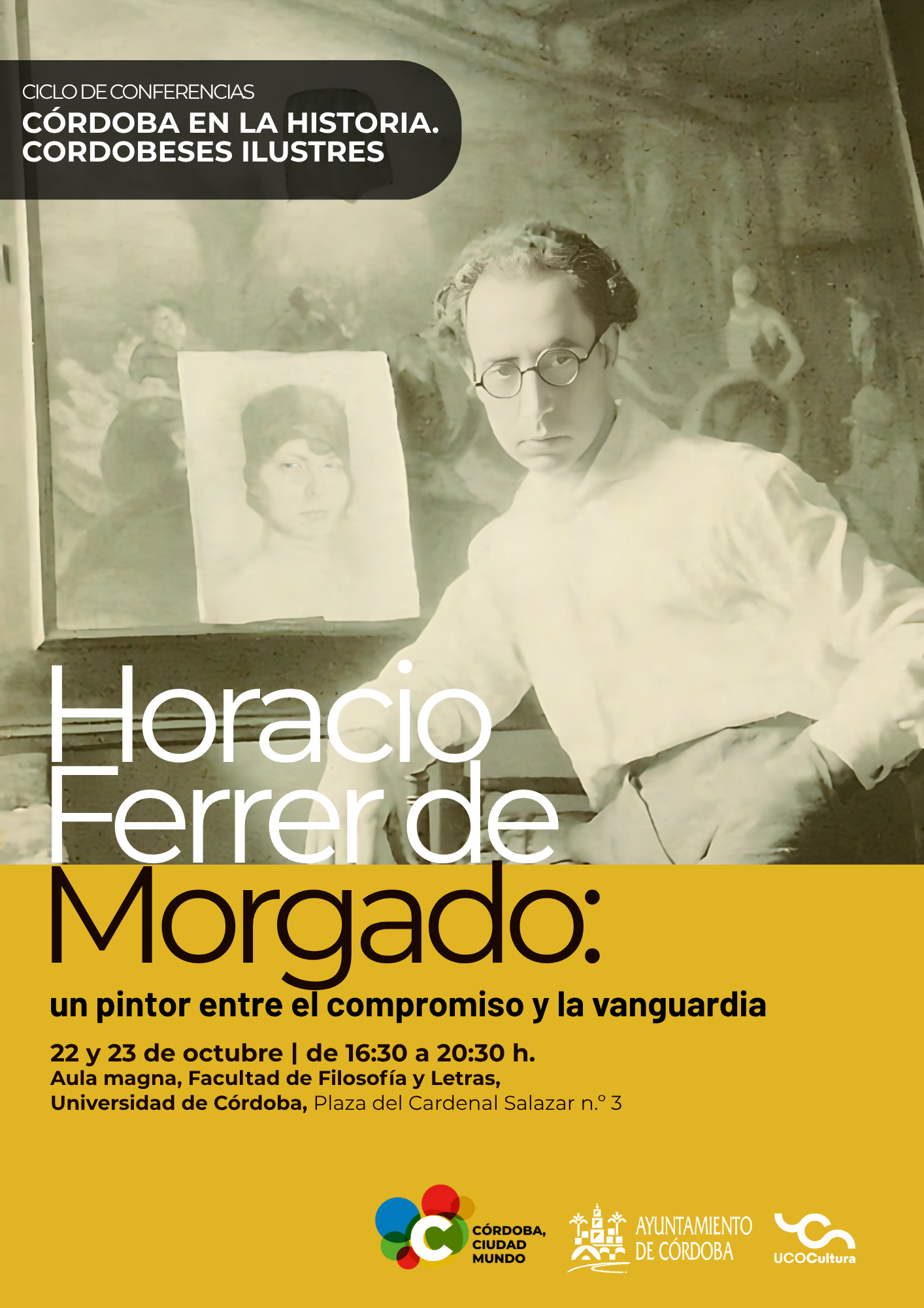 Imagen de la noticia: Córdoba dedica su ciclo sobre cordobeses ilustres al pintor Horacio Ferrer de Morgado