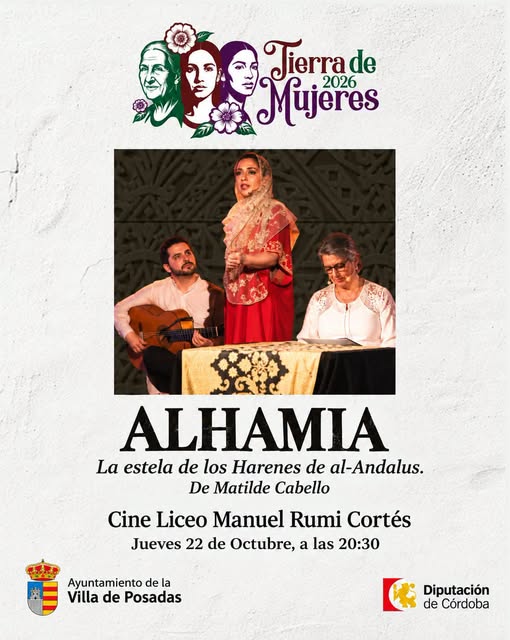 Imagen de la noticia: Posadas acoge el jueves la obra «Alhamia» dentro del programa Tierra de Mujeres