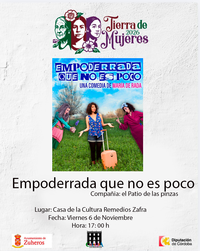 Cartel de la obra Empoderrada que no es poco, con tres actrices en un prado y datos de lugar, fecha y hora.