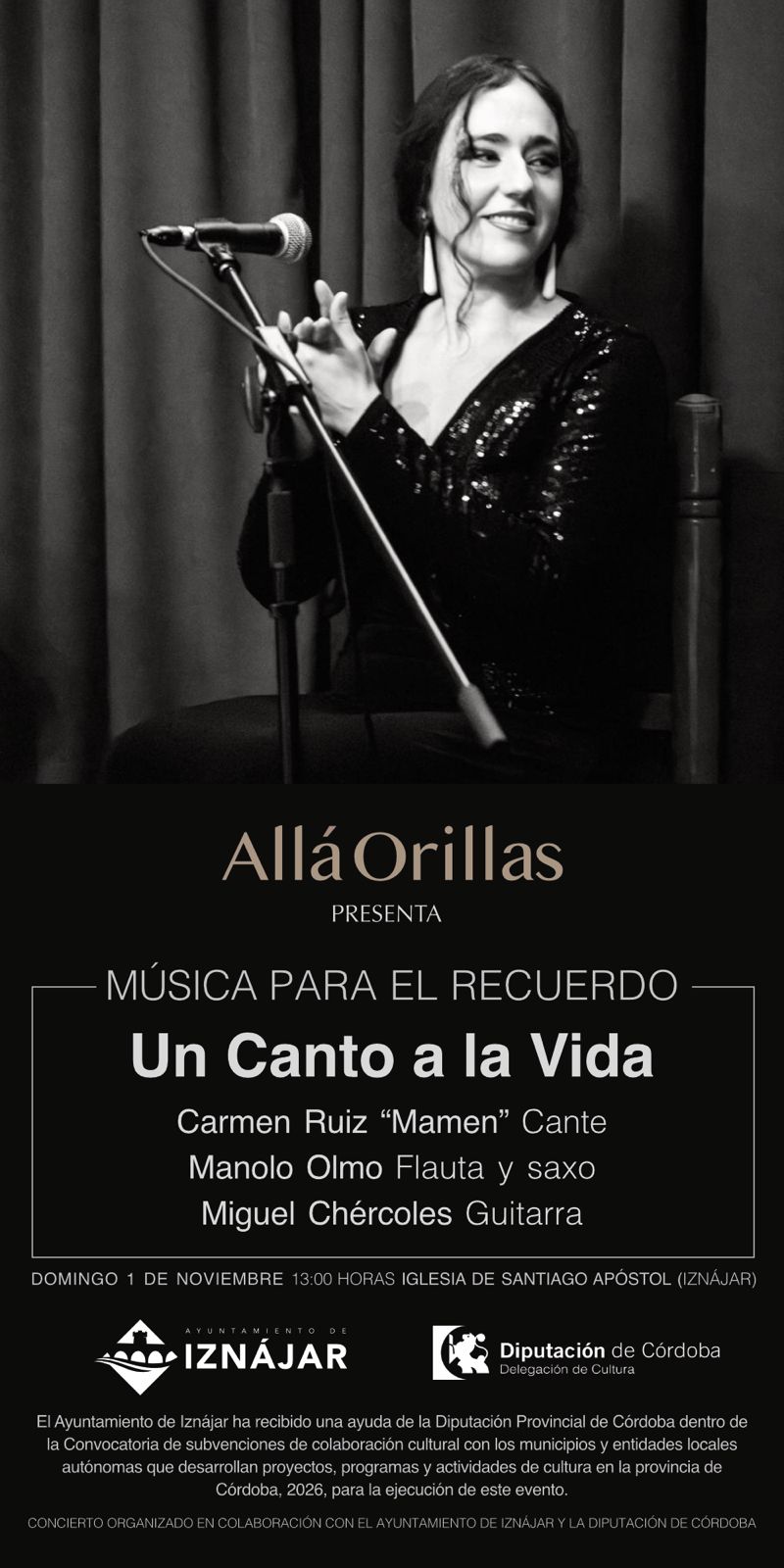 Cartel en blanco y negro con una cantante sonriente ante un micrófono y, debajo, el texto del concierto Un Canto a la Vida en Iznájar.