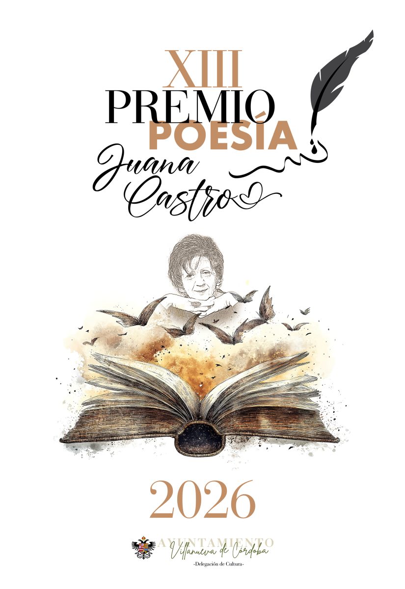 Cartel del XIII Premio de Poesía Juana Castro 2026 con un libro abierto, aves y un retrato dibujado.