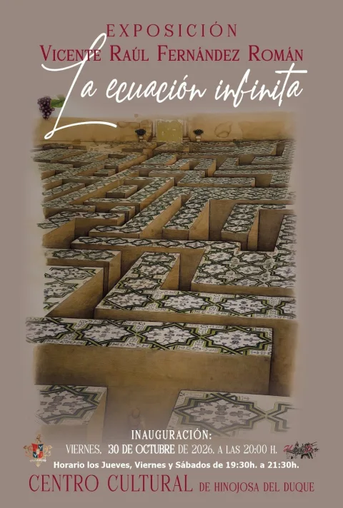 Cartel de una exposición con un laberinto de muros y suelos decorados, el título La ecuación infinita y datos de inauguración.
