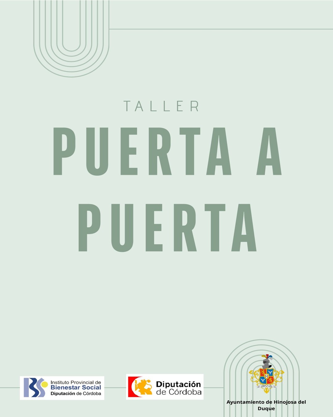 Cartel de fondo verde claro con el texto grande TALLER PUERTA A PUERTA y logotipos de Diputación de Córdoba y Ayuntamiento de Hinojosa del Duque.