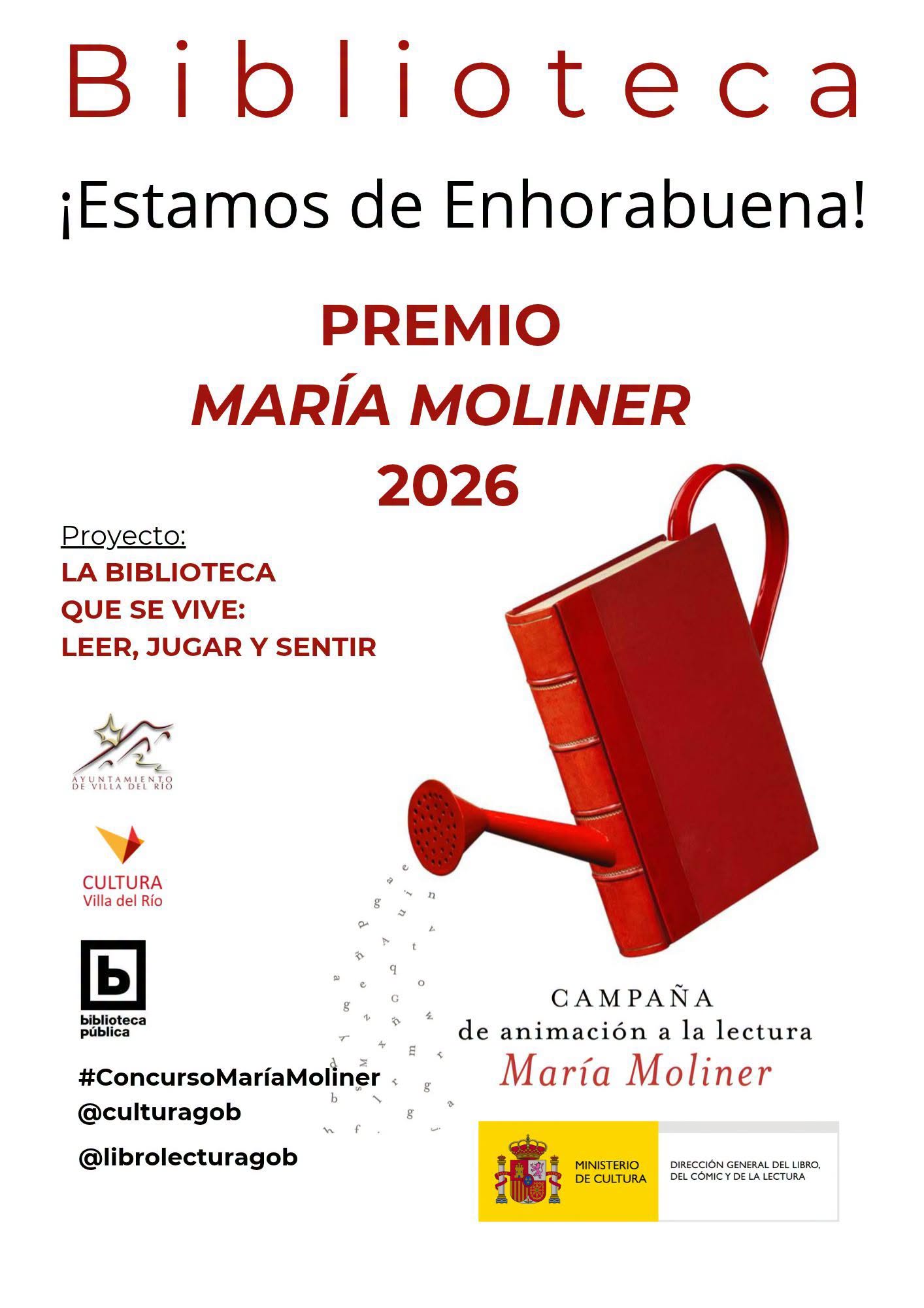 Cartel con el texto Biblioteca, ¡Estamos de Enhorabuena!, Premio María Moliner 2026 y un libro rojo con forma de regadera.