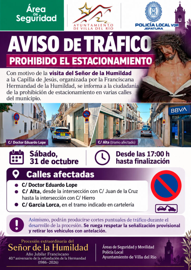 Cartel de aviso de tráfico con prohibición de estacionamiento por calles, fotos de vías y horario del sábado 31 de octubre.